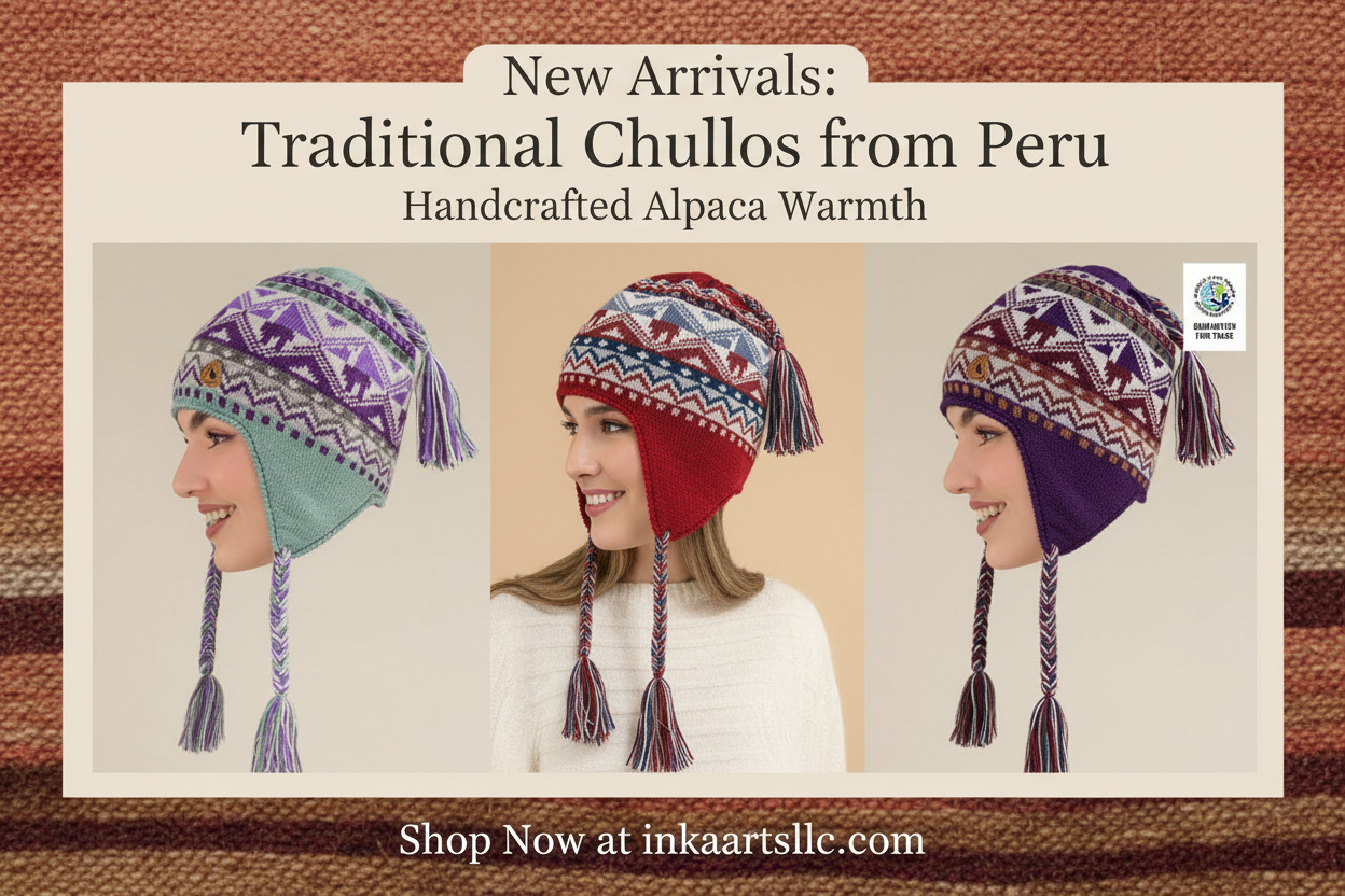 New Arrivals: Traditional Chullos from Peru